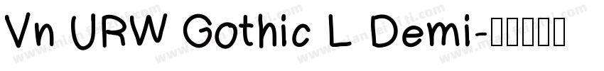 Vn URW Gothic L Demi字体转换